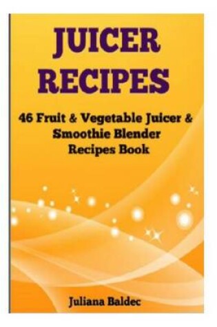 Cover of Juicer Recipes