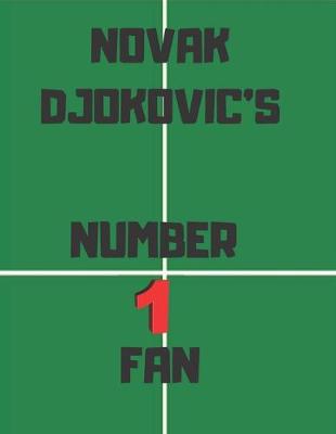 Book cover for Novak Djokovic's Number 1 Fan