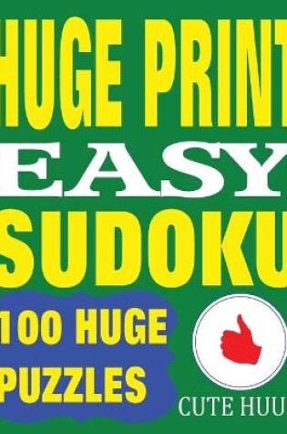 Cover of Huge Print Easy Sudoku