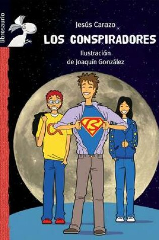 Cover of Los Conspiradores