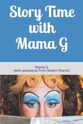 Book cover for Story Time with Mama G