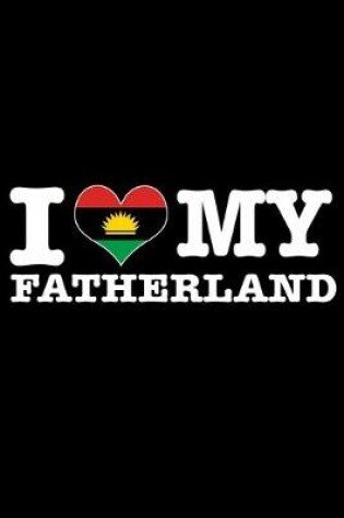 Cover of I Love My Fatherland