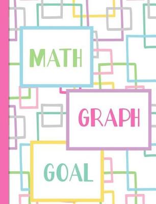 Book cover for Math Graph Goal