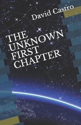 Book cover for The Unknown First Chapter