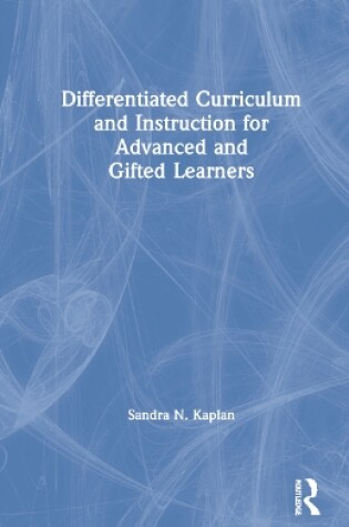 Cover of Differentiated Curriculum and Instruction for Advanced and Gifted Learners