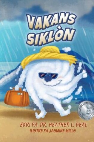 Cover of Vakans Siklòn (Haitian Creole Edition)