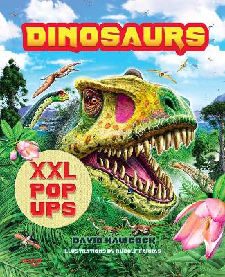 Book cover for Dinosaurs XXL pop-ups