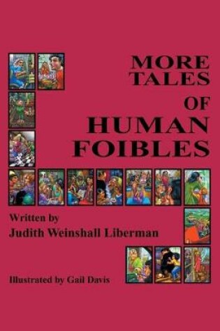 Cover of More Tales of Human Foibles