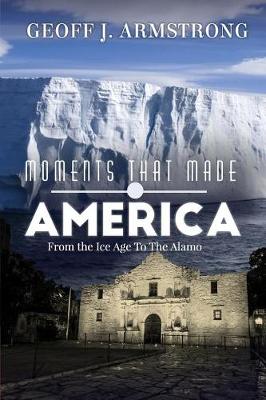 Book cover for Moments That Made America