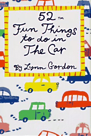 Book cover for 52 Fun Things to Do in a Car