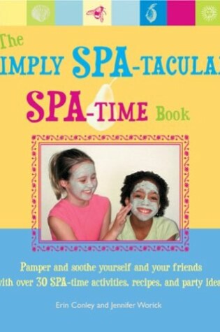 Cover of The Simply Spa-Tacular Spa-Time Book
