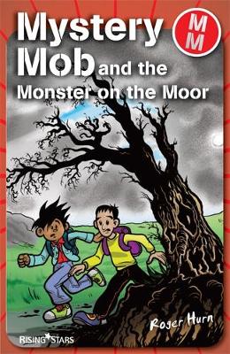 Book cover for Mystery Mob and the Monster on the Moor