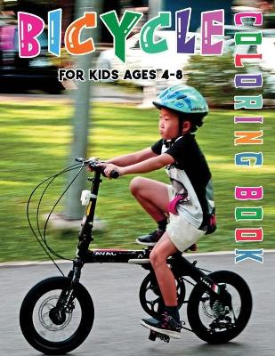 Book cover for Bicycle Coloring Book for Kids Ages 4-8