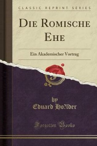 Cover of Die Römische Ehe