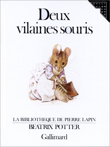 Book cover for Deux Vilaines Souris