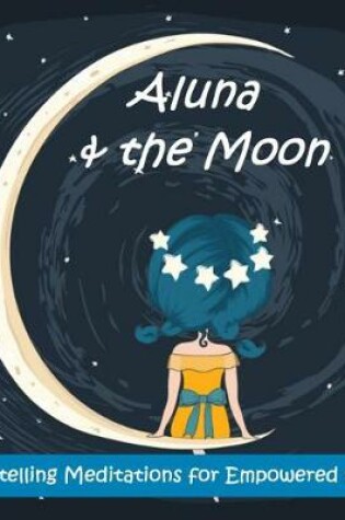 Cover of Aluna & The Moon