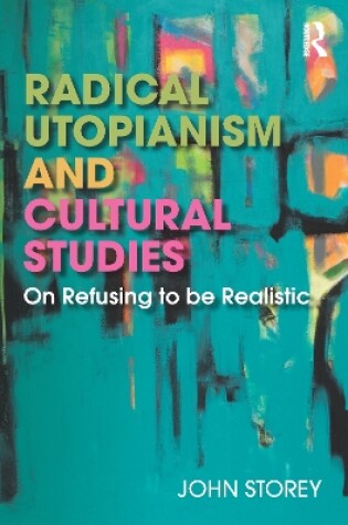 Cover of Radical Utopianism and Cultural Studies