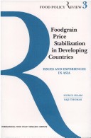 Book cover for Foodgrain Price Stabilization in Developing Countries: Issues