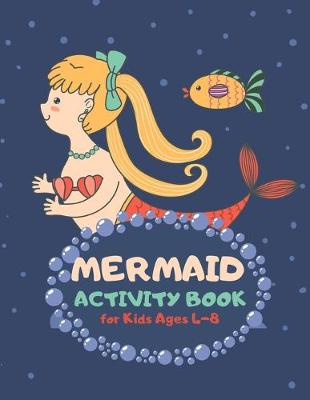 Book cover for Mermaid Activity Book for Kids Ages 4-8