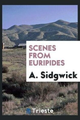 Cover of Scenes from Euripides