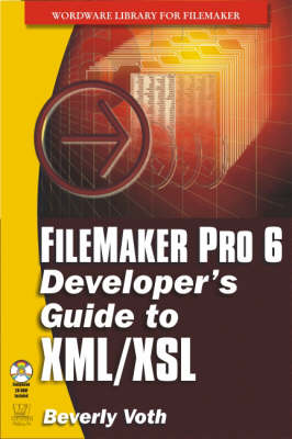 Cover of FileMaker Pro 6 Developer's Guide to XML/XSL