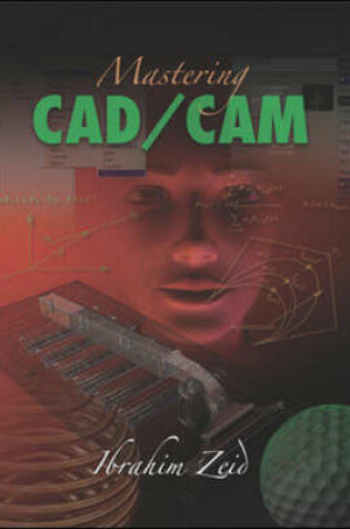 Cover of Mastering CAD/CAM