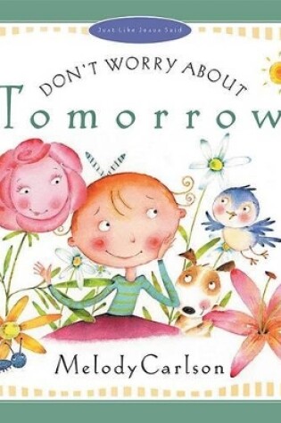 Cover of Don't Worry About Tomorrow