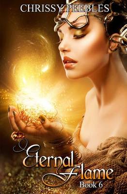 Book cover for Eternal Flame - Book 6
