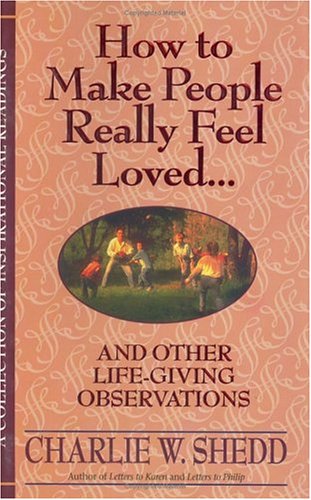Book cover for How to Make People Really Feel Loved