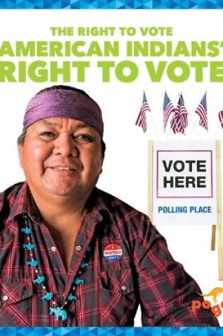 Cover of American Indians' Right to Vote