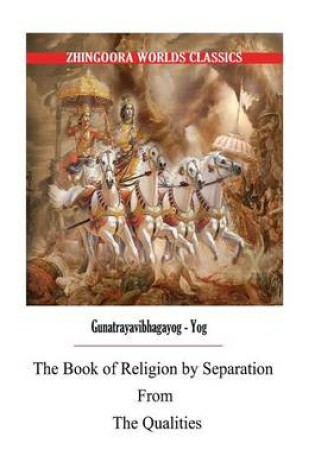 Cover of The Book of Religion by Separation from the Qualities