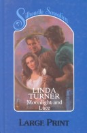 Book cover for Moonlight & Lace - Us Edtn