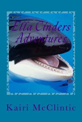 Cover of Ella Cinders Adventures