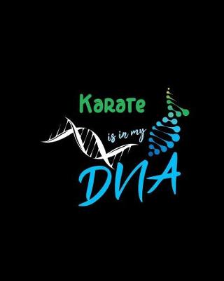 Book cover for Karate Is in My DNA