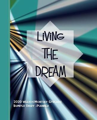 Book cover for Living The Dream