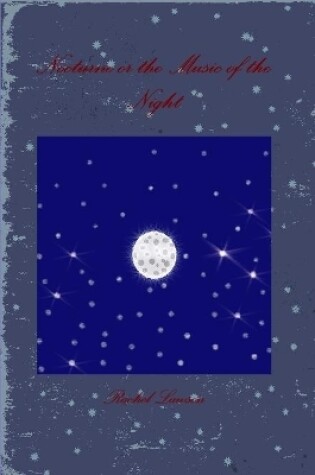 Cover of Nocturne or the Music of the Night