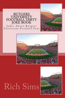 Cover of Rutgers University Football Dirty Joke Book