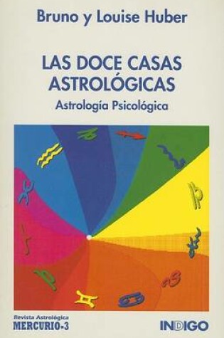 Cover of Las Doce Casas Astrologicas