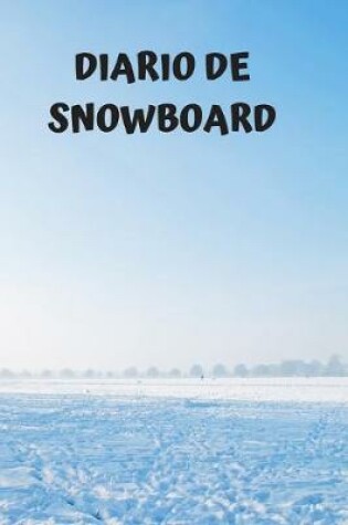 Cover of Diario de snowboard