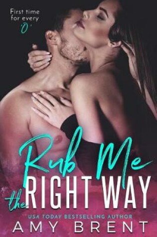 Cover of Rub Me the Right Way