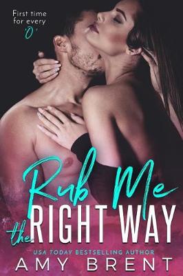 Book cover for Rub Me the Right Way