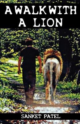 Book cover for A Walk With A Lion