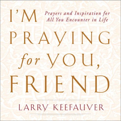 Book cover for I'm Praying for You, Friend