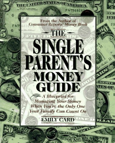 Book cover for The Single Parent's Money Guide