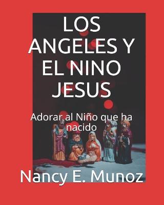 Book cover for Los Angeles Y El Nino Jesus