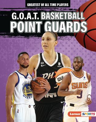 Book cover for G.O.A.T. Basketball Point Guards