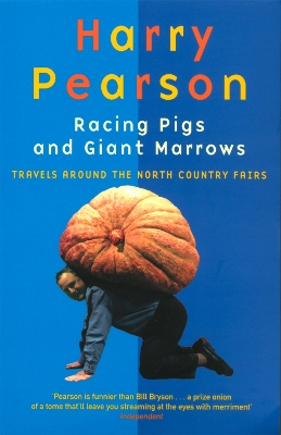 Book cover for Racing Pigs And Giant Marrows
