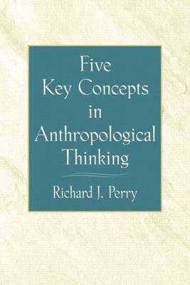 Book cover for Five Key Concepts in Anthropological Thinking