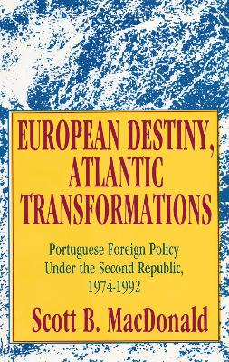 Book cover for European Destiny, Atlantic Transformations