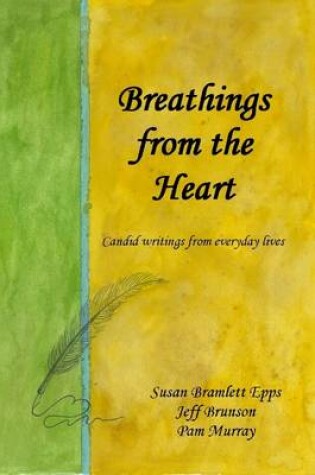 Cover of Breathings from the Heart: Candid Writings from Everyday Lives